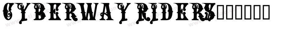 Cyberway Riders字体转换